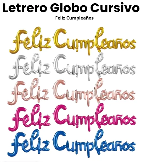 LETRERO DE GLOBO FOIL CURSIVO