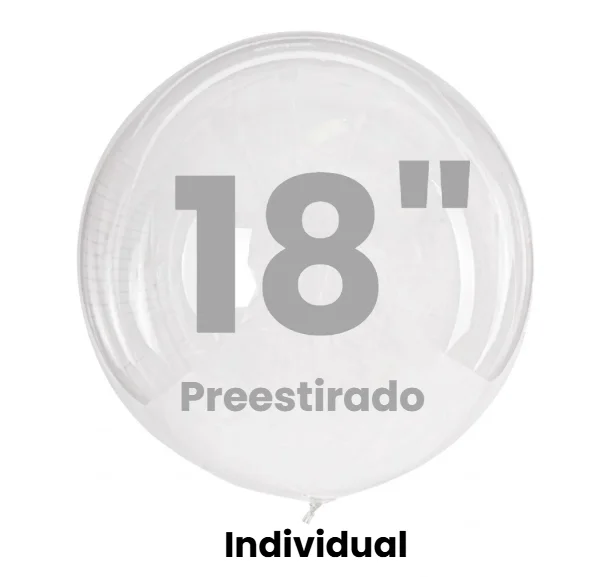 BURBUJA PVC PREESTIRADO 18" INDIVIDUAL